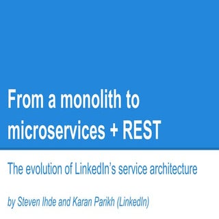 From a monolith to microservices + ...