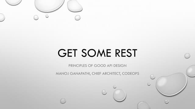 Get some REST - a discussion on good API design