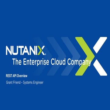 REST API Overview with Nutanix 
