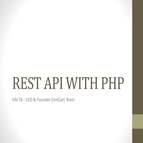 [GeekTalk#2] Tạ Hoàng Hải - Rest API with PHP