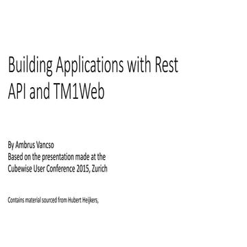 Building Applications with Rest API and TM1Web - Ambrus Vancso
