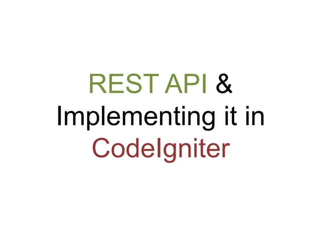 REST API Best Practices & Implementing in Codeigniter
