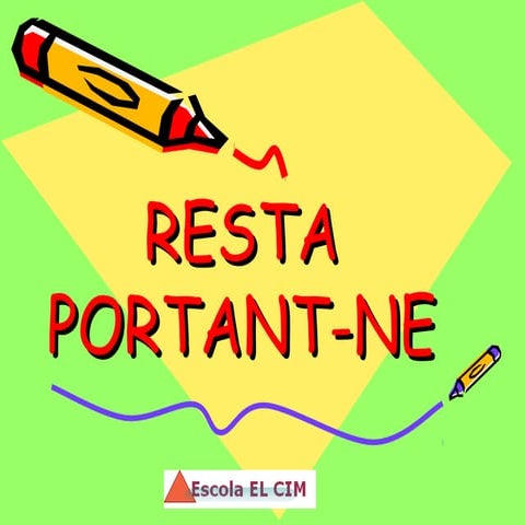 Resta portant-ne