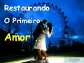 Restaurando o primeiro amor