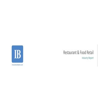 Restaurant and food retail industry overview  -investment bank.com
