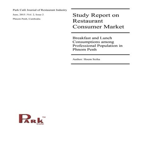 Phnom Penh's Restaurant Consumer Study Report 2015_Full Report