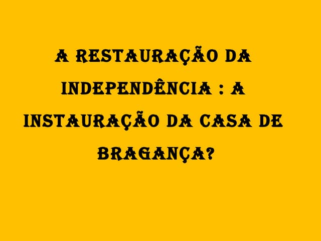 Restauração da Independência