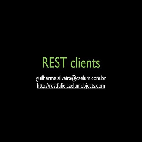 Rest clients