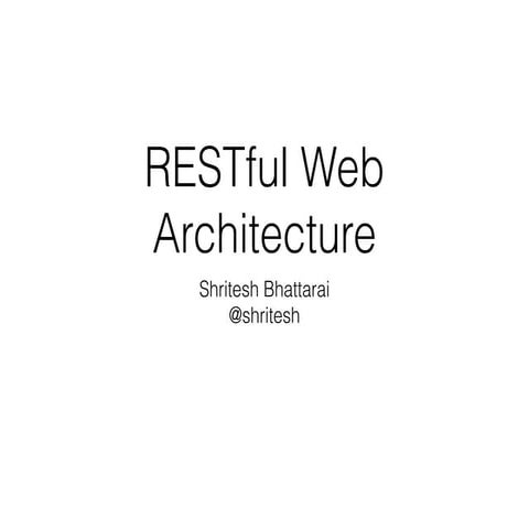 RESTful Web Architecture | PPT