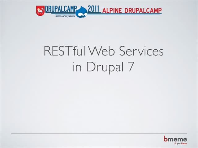 RESTful Web Services in Drupal7