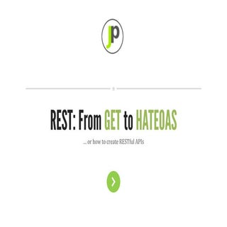 REST: From GET to HATEOAS