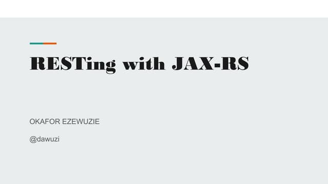 RESTing with JAX-RS