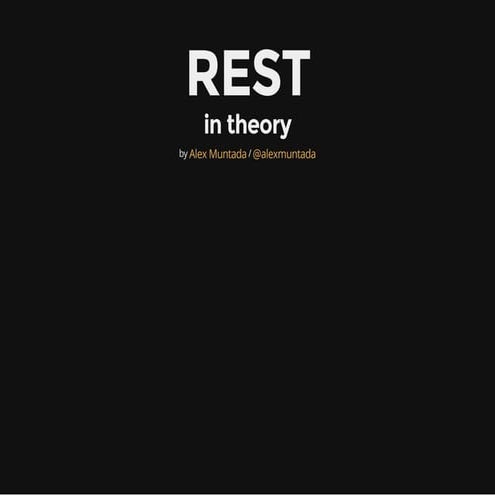 REST in theory