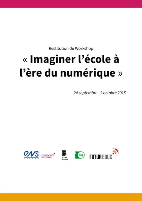 FuturEduc : Restitution du Workshop « Imaginer l’école à l’ère du numérique »
