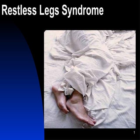 Restless leg syndrome | PPTX