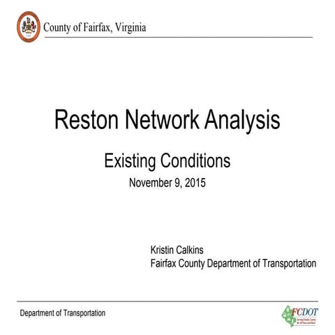 Reston Network Analysis: Existing Conditions