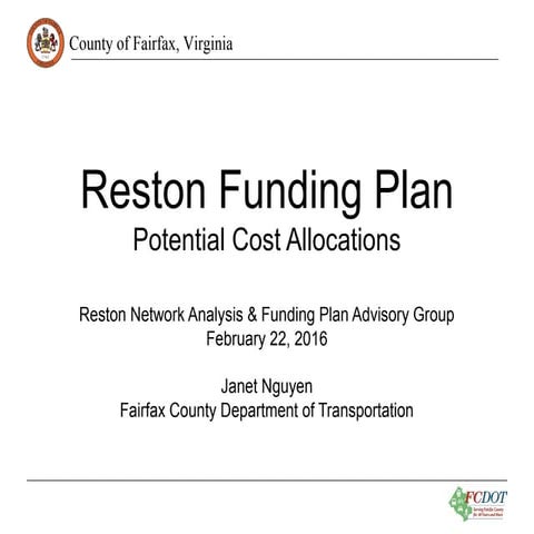 Reston Funding Plan: Potential Cost Allocations