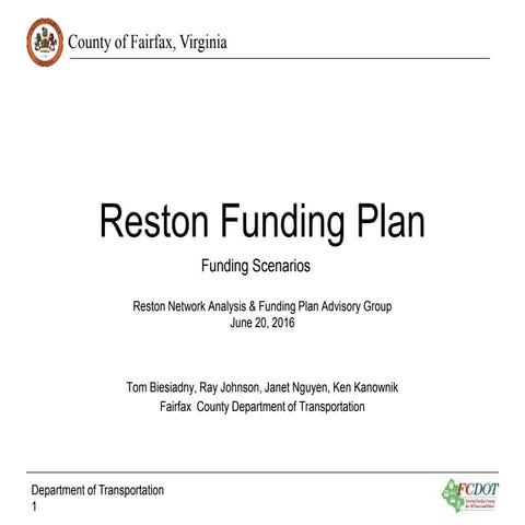 Reston Funding Plan