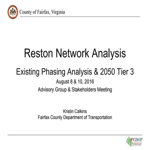 Reston Network Analysis: Existing Phasing Analysis and 2050 Tier 3