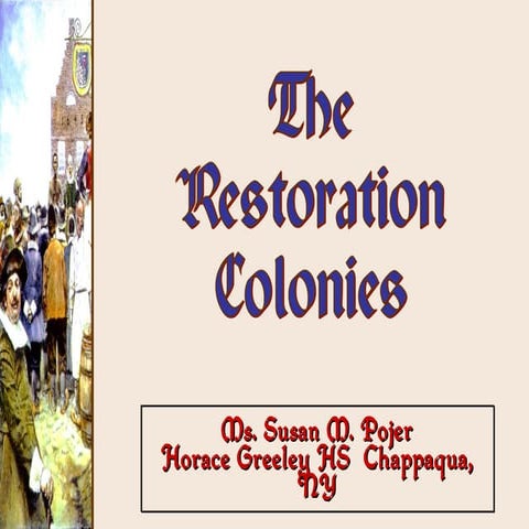 Restoration colonies revised