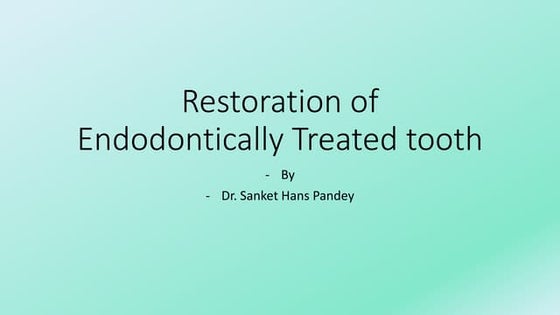 Vonlay; A paradigm shift in post endodontic restoration: A case report ...