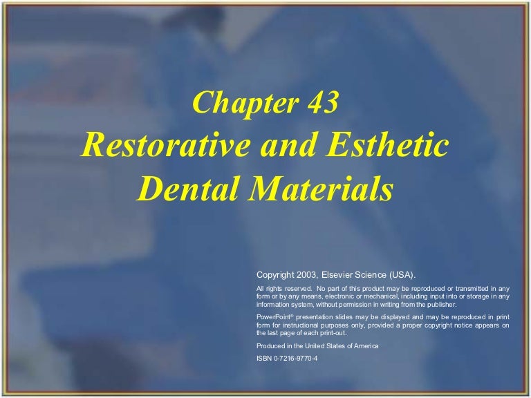Restorative and esthetic dental materials