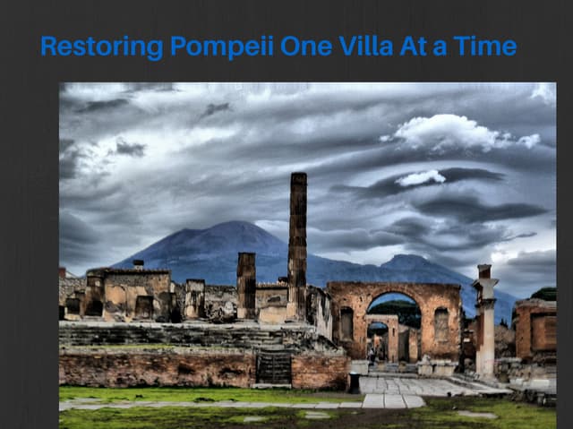Restoring Pompeii One Villa At a Time 