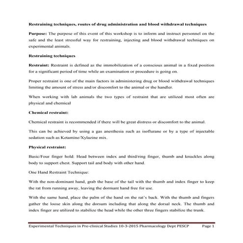 Restraining and blood withdrawal methods