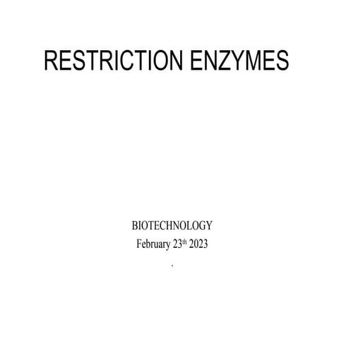 restriction enzymes.pptDNA molecules at specific sequences of bases.
