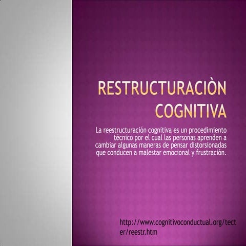 Restructuraciòn cognitiva