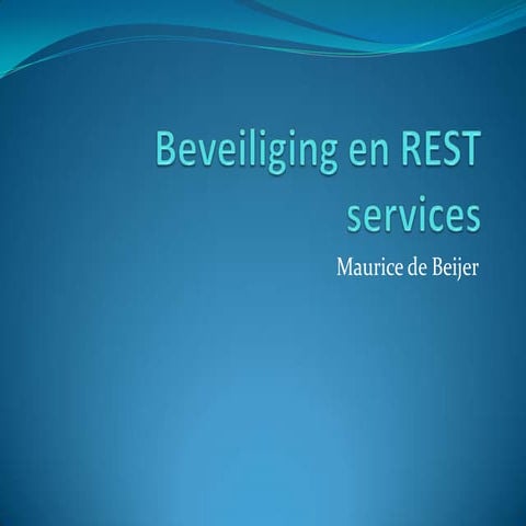 Beveiliging en REST services
