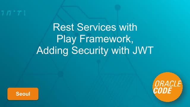 Rest Services With Play Framework, Adding Security with JWT