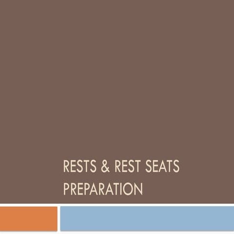 Rests & Rest Seats.pptx removable partial