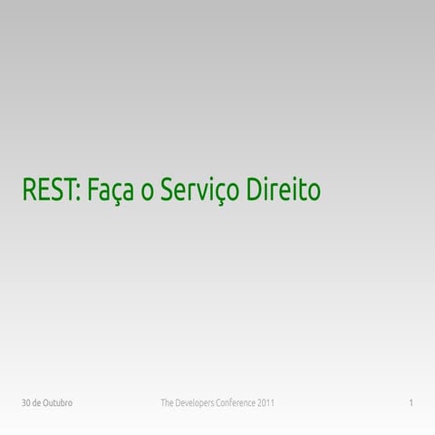 REST: Faça o Serviço Direito - TDC Goiânia