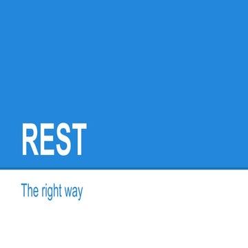 REST - The right way
