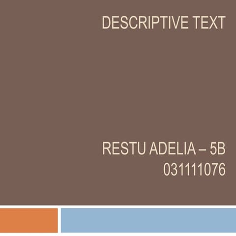 Power Point of Descriptive Text