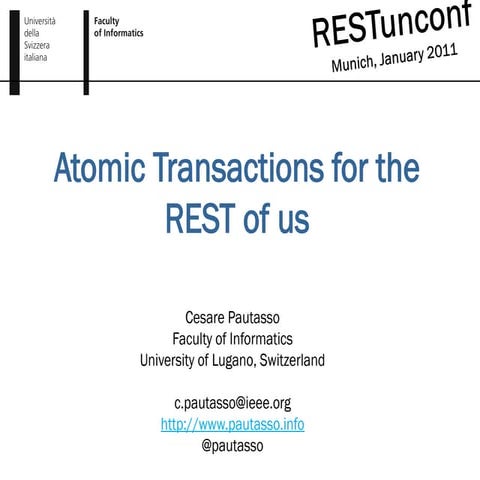 Atomic Transactions for the REST of us