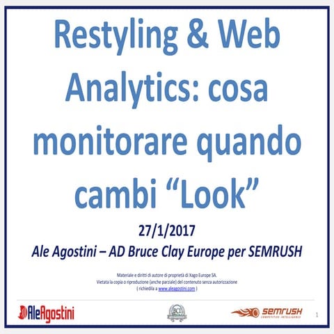 Restyling e Web Analytics: quali KPI monitorare quando cambi design sito