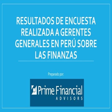 Resultados encuesta sobre finanzas personales a gerentes en Perú
