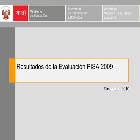RESULTADOS EVALUACION PISA 2009