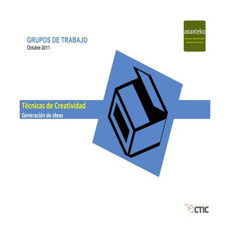 Ideas fuerza de los grupos de trabajo