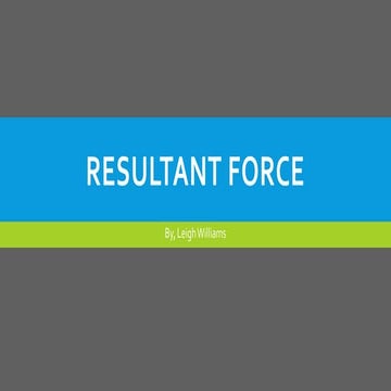 Resultant force