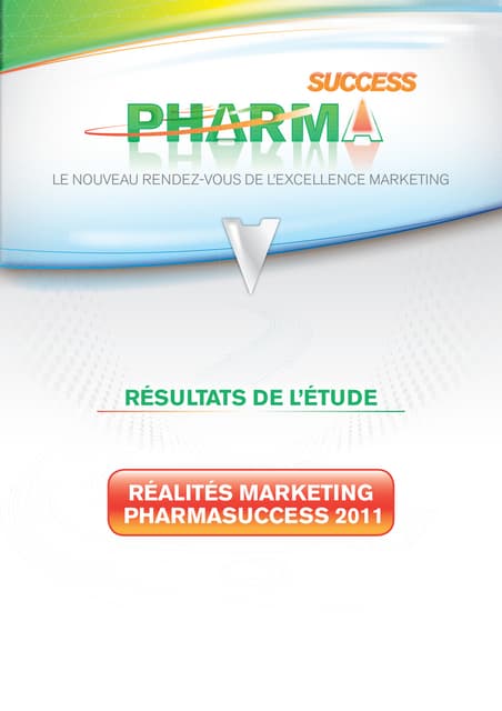 Resultat enquete pharmasuccess 2011