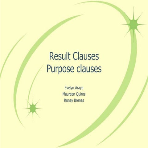 Result clauses   purpose clauses
