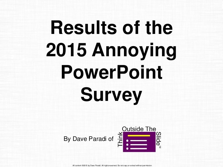 results of the 2015 annoying powerpoint survey