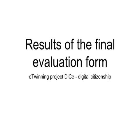 Results of final evaluation form
