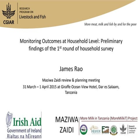 Monitoring outcomes at household level: Preliminary findings of the first rou...