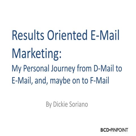 Results Oriented Email