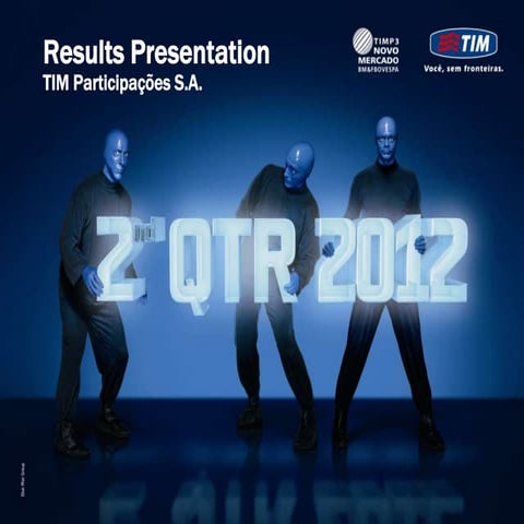 Results Presentation 2Q12