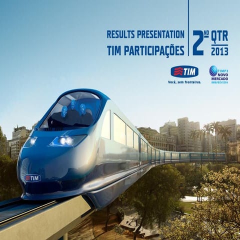 TIM - Results Presentation 2Q13